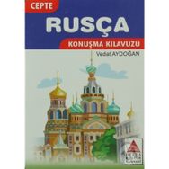 Cepte Rusça Konuşma Kılavuzu - Vedat Aydoğan