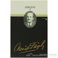ÇERÇEVE 5 (KOD: 79) - NECIP FAZIL KISAKÜREK