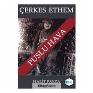 Çerkes Ethem - Puslu Hava - Halit Payza