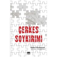 Çerkes Soykırımı - Walter Richmond