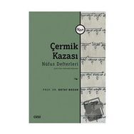 Çermik Kazası Nüfus Defterleri 2659-2660-2668 Nolu Defterler - Çizgi Kitabevi Yayınları