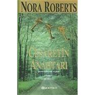 Cesaretin Anahtarı -Nora Roberts