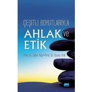 Çeşitli Boyutlarıyla Ahlak ve Etik - Nobel Yayınevi