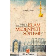 Çeşitli Yönleriyle İslam Medeniyeti - Kolektif