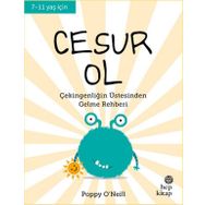Cesur Ol İyi Yaşa Sağlıklı Ol Serisi - Poppy O'Neill