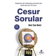 CESUR SORULAR HAYATINIZI BIR KUTLAMAYA ÇEVİRMEK İÇİN 101 SORU - DOST CAN DENIZ
