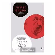 Cevapsız Kalan Telgraf - Fikret Ürgüp