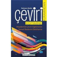 Çeviri Kuramından Eğitimine & Eğitiminin Temel İlkelerini Belirleme - Rahman Akalın
