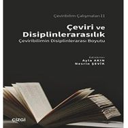 Çeviri ve Disiplinlerarasılık - Nesrin Şevik