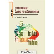Çeviribilimde Ölçme Ve Değerlendirme - Ayşe Işık Akdağ