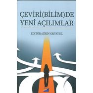 Çeviri(Bilim)De Yeni Açılımlar - Şirin Okyavuz
