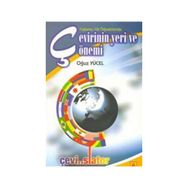 Çevirinin Yeri ve Önemi - Oğuz Yücel
