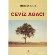 CEVIZ AĞACI - MEHMET KILIÇ