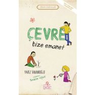 ÇEVRE BIZE EMANET - YAVUZ BAHADIROĞLU