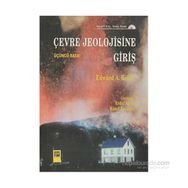 ÇEVRE JEOLOJISINE GIRIŞ - EDWARD A. KELLER