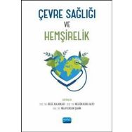 Çevre Sağlığı ve Hemşirelik Nobel Akademik Yayıncılık