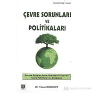 Çevre Sorunları ve Politikaları - Yavuz Bozkurt