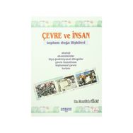 Çevre ve İnsan - Emrullah Güney