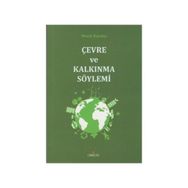 ÇEVRE VE KALKINMA SÖYLEMI - MURAT KAYIKÇI