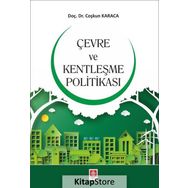 Çevre Ve Kentleşme Politikası - Coşkun Karaca