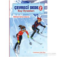 Çevreci Dede 2 - Kış Oyunları - Hikmet Temel Akarsu
