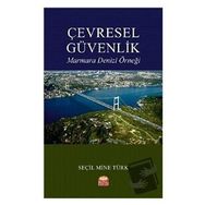 Çevresel Güvenlik Seçil Mine Türk