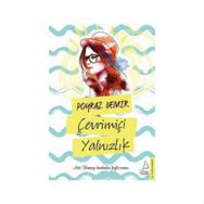 Çevrimiçi Yalnızlık - Poyraz Demir