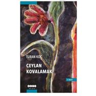 Ceylan Kovalamak - Turan Koç