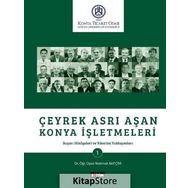 Çeyrek Asrı Aşan Konya İşletmeleri - Mehmet Akif Çini