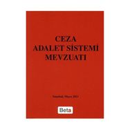 CEZA ADALET SISTEMI MEVZUATI - FERIDUN YENISEY;AYŞE NUHOĞLU;SINAN ALTUNÇ