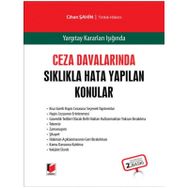 Ceza Davalarında Sıklıkla Hata Yapılan Konular - Cihan Şahin