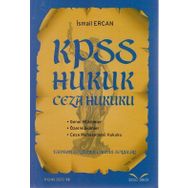 Ceza Hukuku-Genel Hükümler-Ceza Muhakemesi Hukuku-Hakimlik KPSS ve Kurum Sınavlarına Hazırlık - Kolektif
