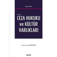 Ceza Hukuku ve Kültür Varlıkları - Tuğrul Katoğlu