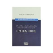CEZA İNFAZ HUKUKU - FATMA KARAKAŞ DOĞAN