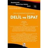 Ceza Muhakemesi Hukukunda Delil ve İspat - Yener Ünver
