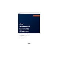 Ceza Muhakemesi Kanununda Uzlaştırma-Yunus Emre Bakar