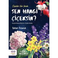 Cezve Çocuk Sen Hangi Çiçeksin?