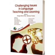Challengıng Issues In Language Teaching And Learning - Kolektif