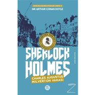 Charles Augustus Milverton Vakası - Sherlock Holmes - Sir Arthur Conan Doyle