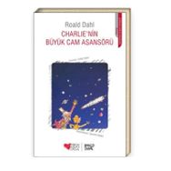 Charlie'nin Büyük Cam Asansörü - Roald Dahl