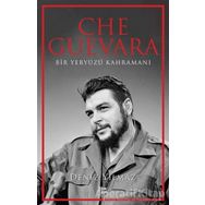 Che Guevara-Deniz Yılmaz