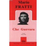 CHE GUEVARA - MARIO FRATTI