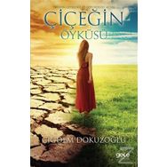 Çiçeğin Öyküsü - Çiğdem Dokuzoğlu