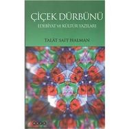 ÇİÇEK DÜRBÜNÜ - TALÂT SAIT HALMAN