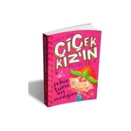 Çiçek Kızın Maceraları - Şehir Turu En Sevdiğim - Aykut A. Doğan