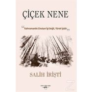 Çiçek Nene - Salih İrişti