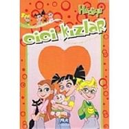 CICI KIZLAR - HEDIYE - KOLEKTIF