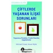 Çiftlerde Yaşanan İlişki Sorunları - Kolektif