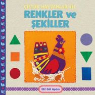 Çiftlik Hayvanları İle Renkler Ve Şekiller - Elif Gül