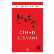 Cihad Kervanı Ravza Yayınları